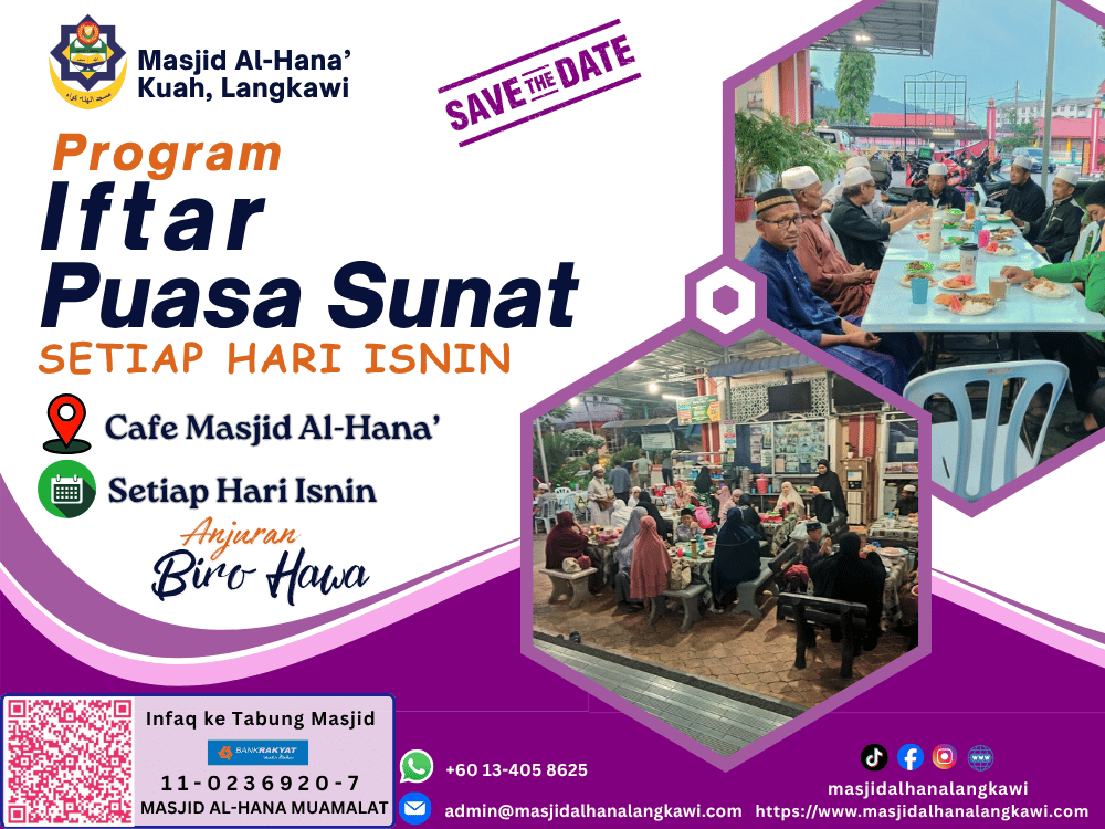 PROGRAM IFTAR / BERBUKA PUASA SUNAT HARI ISNIN