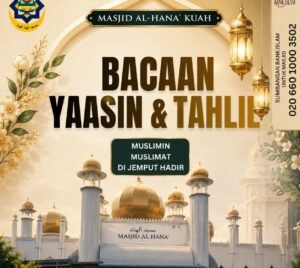 Poster Bacaan Yaasin & Tahlil, Masjid Al-Hana' Kuah